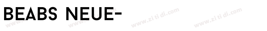 Beabs Neue字体转换